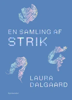 Laura Dalgaard: En samling af strik PREORDER