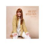 Når Lyset Bryder Frem af Annette Danielsen